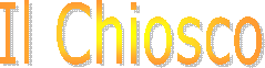 Il Chiosco